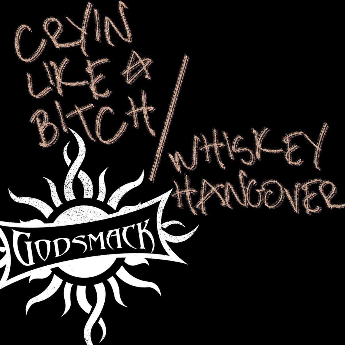 Godsmack - Cryin' Like A Bitch! (Universal Republic Records, B0014151-21) • 7" • Orange transparent
