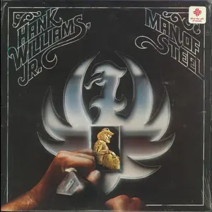 Hank Williams Jr. - Man Of Steel (Warner Bros. Records, 1-23924) • LP • M/M