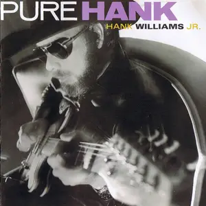Hank Williams Jr. - Pure Hank (Warner Bros. Records, 1P 8116) • LP • M/M • Club Edition