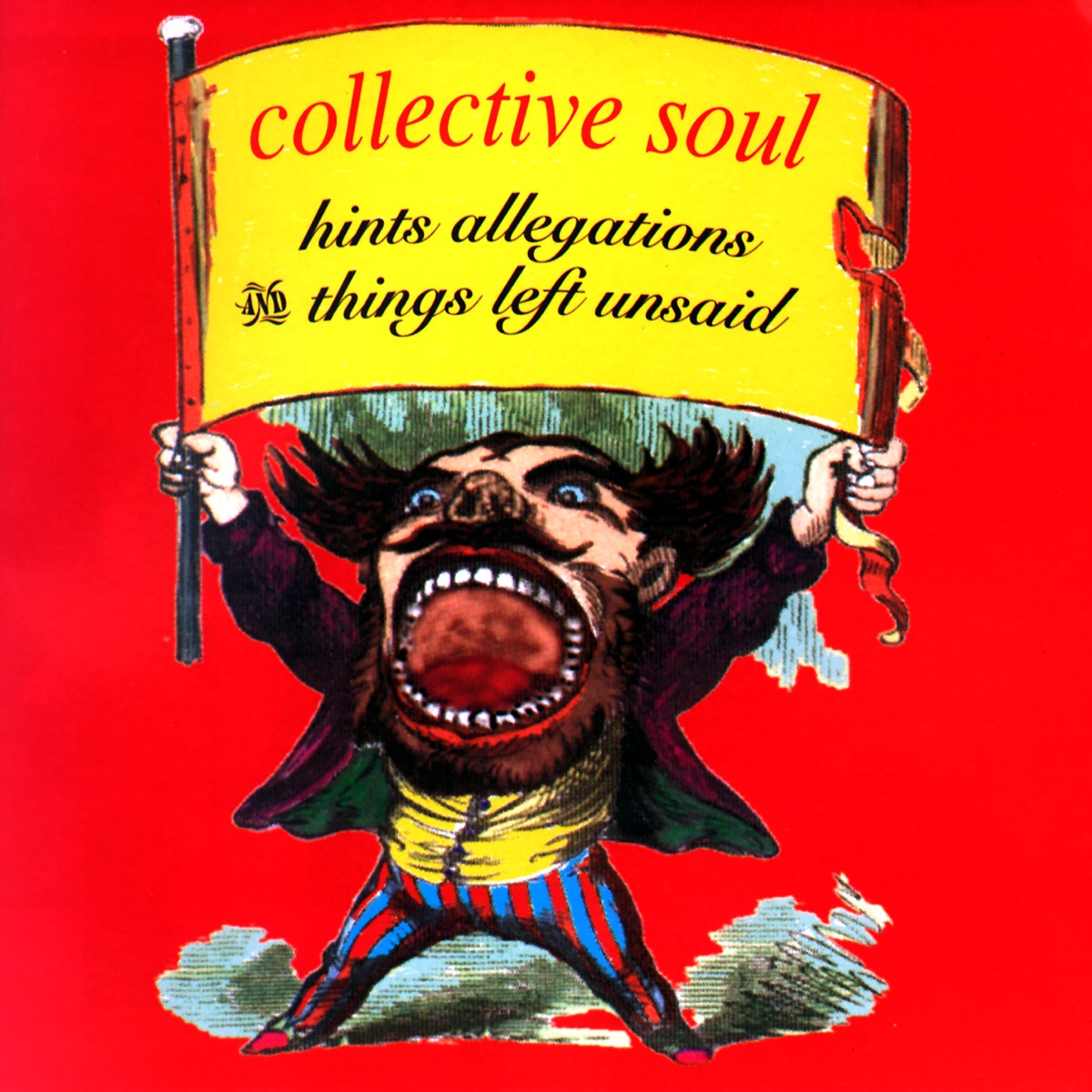 Collective Soul - Hints Allegations And Things Left Unsaid (Craft Recordings, CR02559) • LP • Reissue