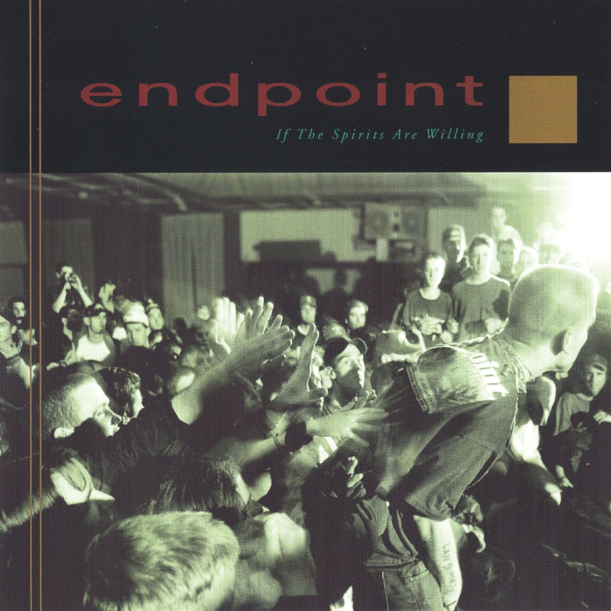 Endpoint - If The Spirits Are Willing